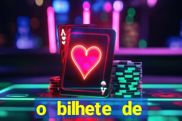 o bilhete de loteria premiado filme completo dublado