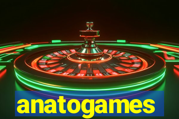 anatogames