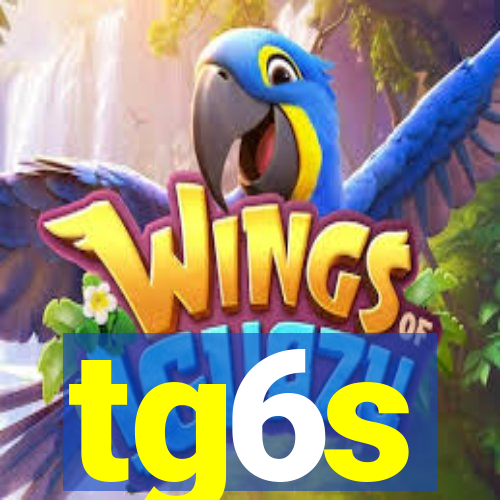 tg6s