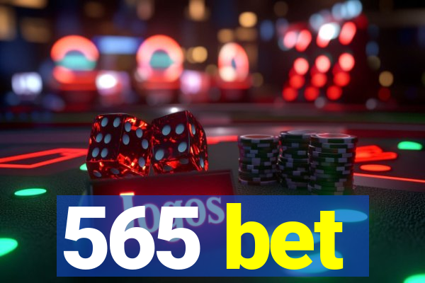 565 bet