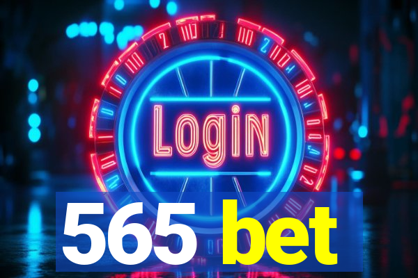 565 bet