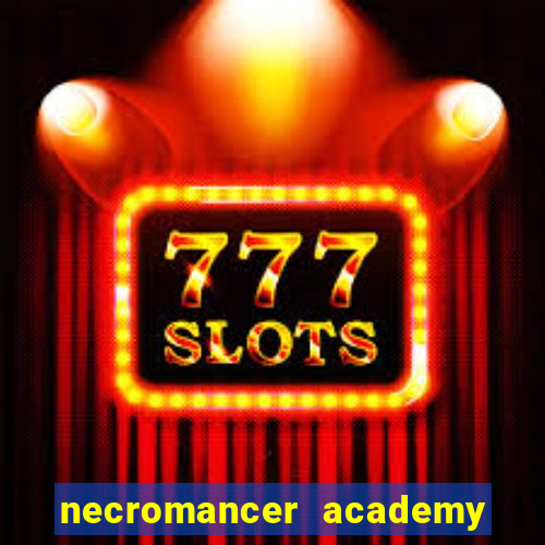 necromancer academy and the genius summoner 59