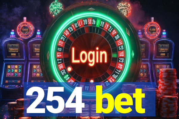 254 bet