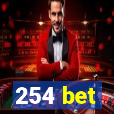 254 bet