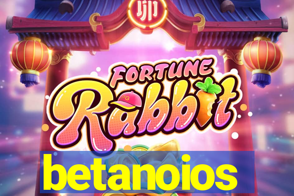 betanoios