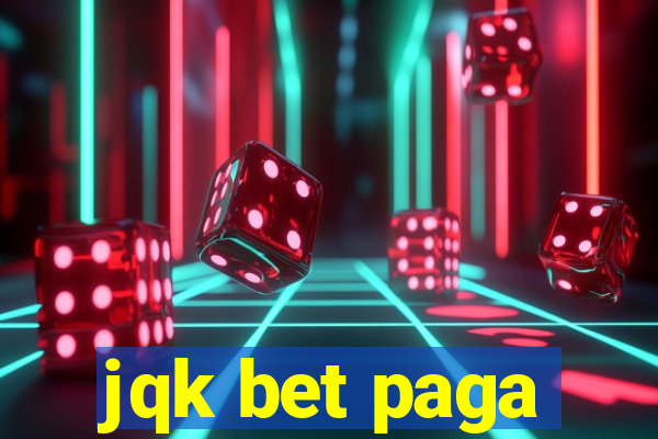 jqk bet paga