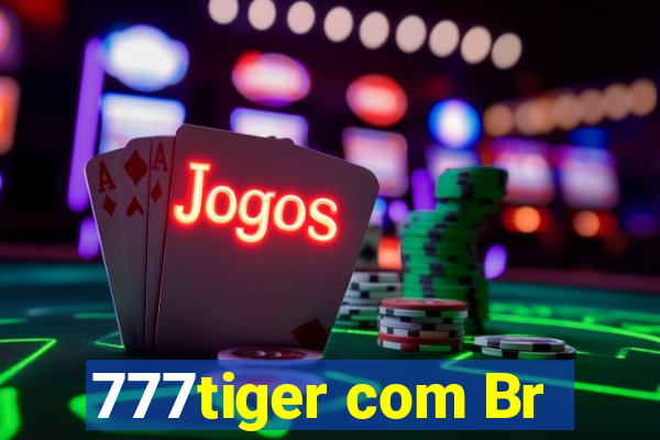 777tiger com Br