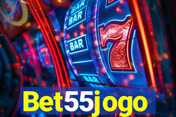 Bet55jogo