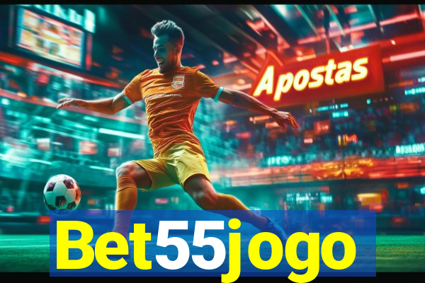 Bet55jogo
