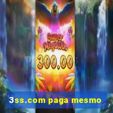 3ss.com paga mesmo