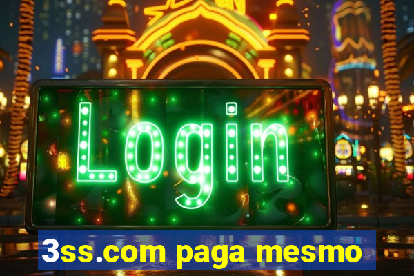 3ss.com paga mesmo