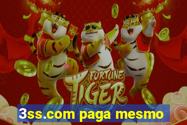 3ss.com paga mesmo