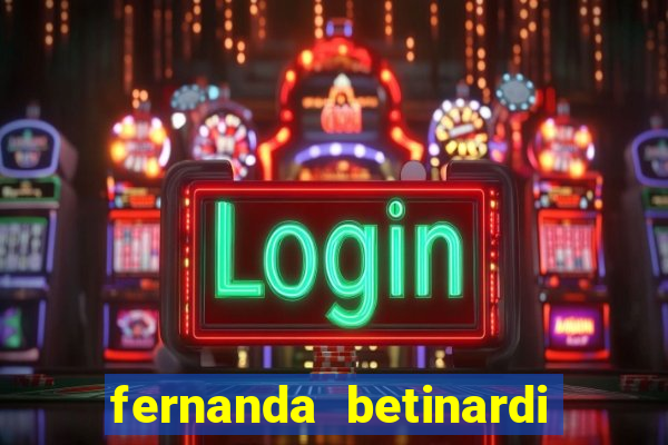 fernanda betinardi only fans