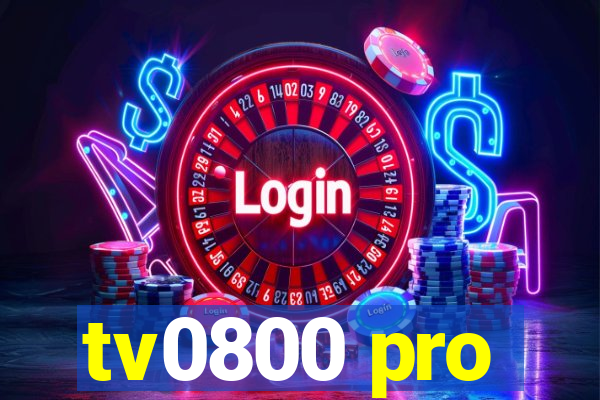 tv0800 pro