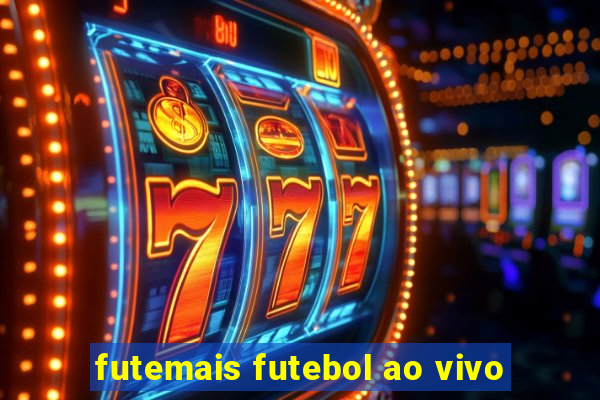 futemais futebol ao vivo