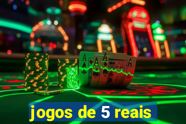 jogos de 5 reais