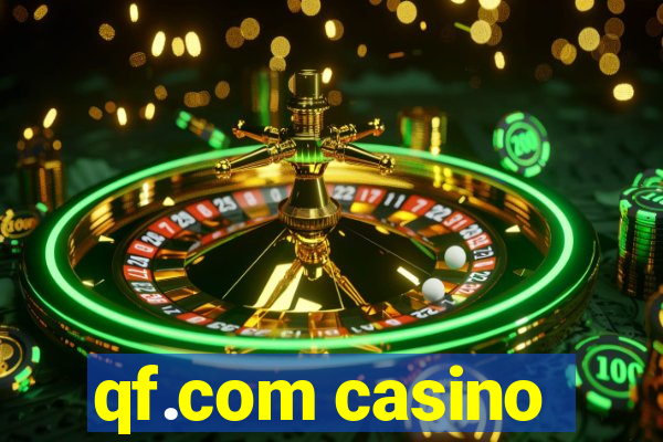 qf.com casino
