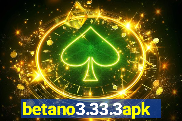 betano3.33.3apk