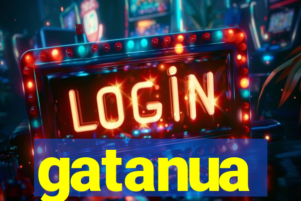 gatanua