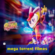 mega torrent filmes