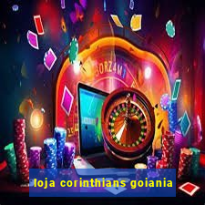 loja corinthians goiania