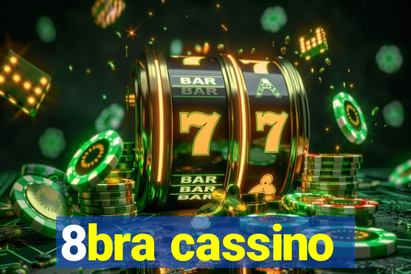 8bra cassino