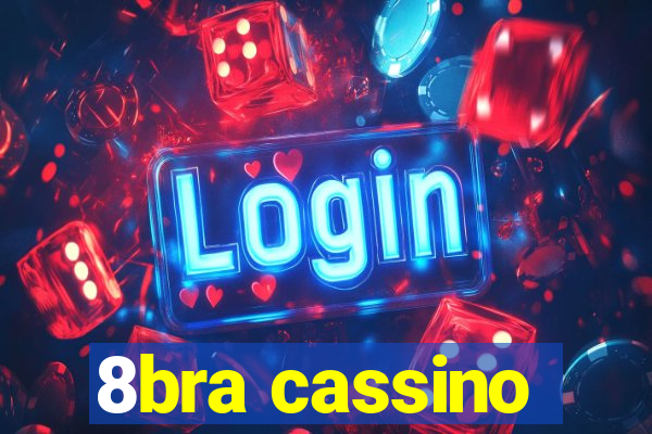 8bra cassino