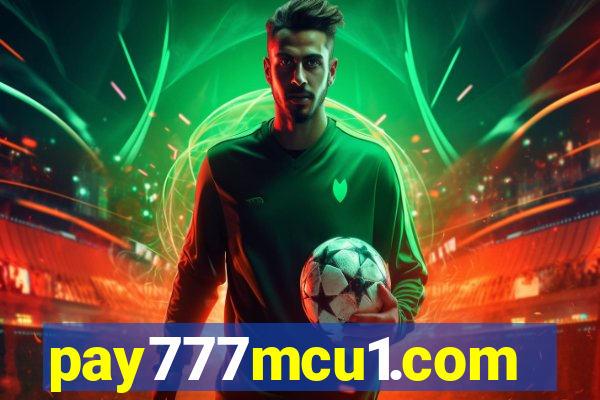 pay777mcu1.com