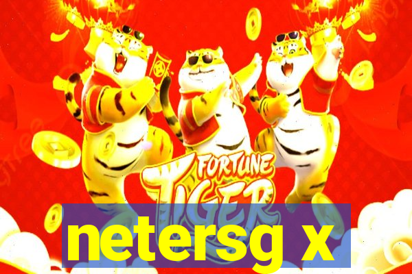netersg x