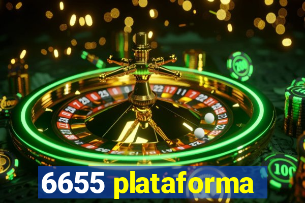 6655 plataforma