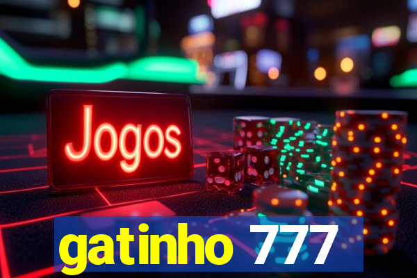 gatinho 777