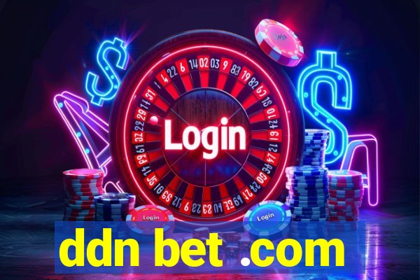 ddn bet .com
