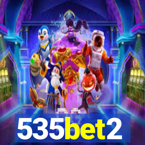 535bet2
