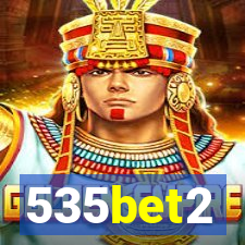 535bet2