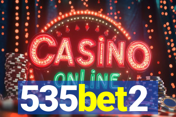 535bet2