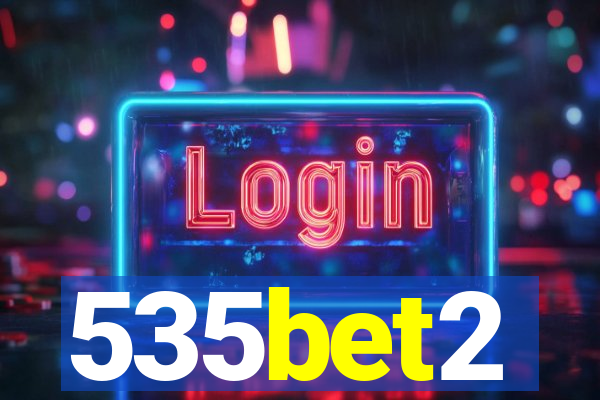 535bet2