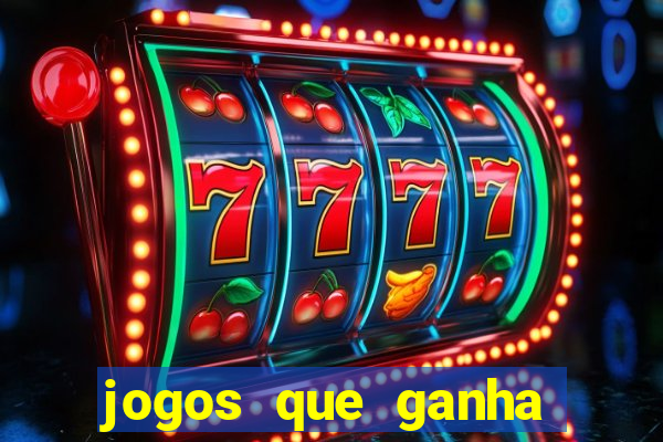 jogos que ganha dinheiro de verdade sem deposito