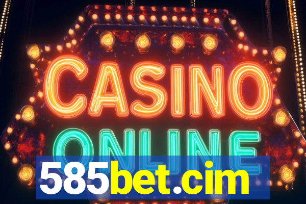 585bet.cim
