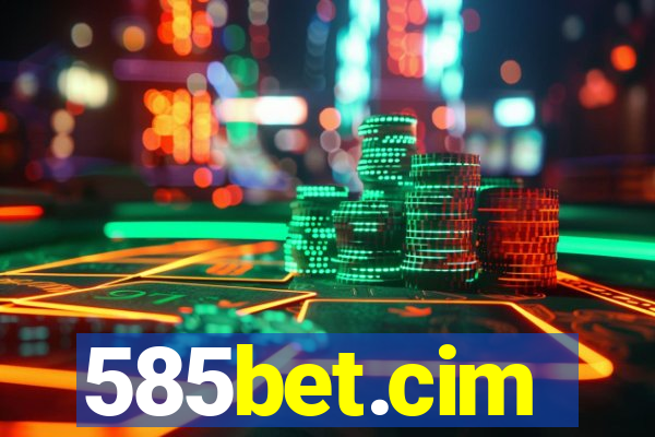 585bet.cim