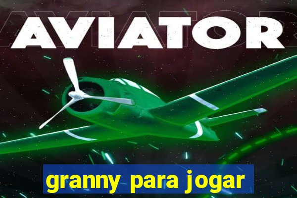 granny para jogar