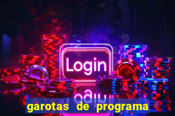 garotas de programa em porto belo