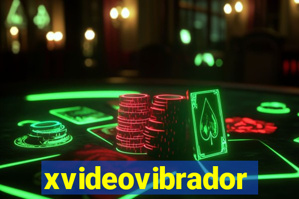 xvideovibrador