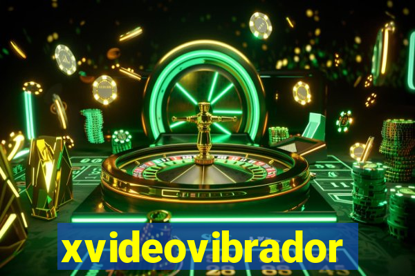 xvideovibrador