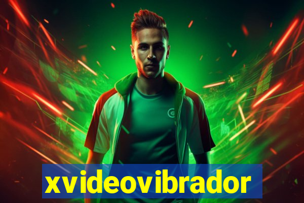 xvideovibrador