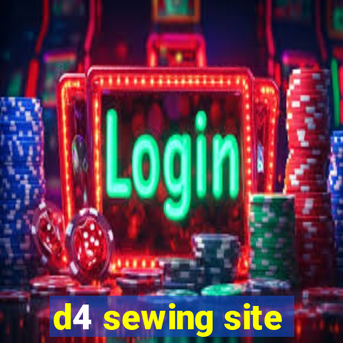 d4 sewing site