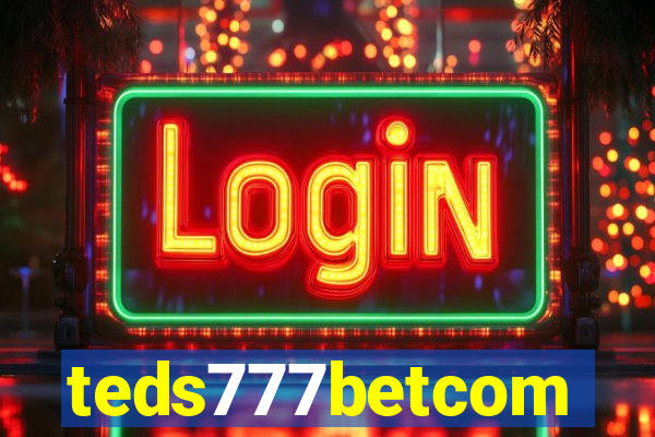 teds777betcom