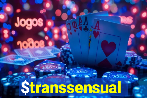 $transsensual