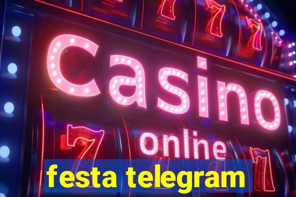 festa telegram