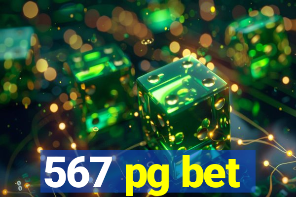 567 pg bet