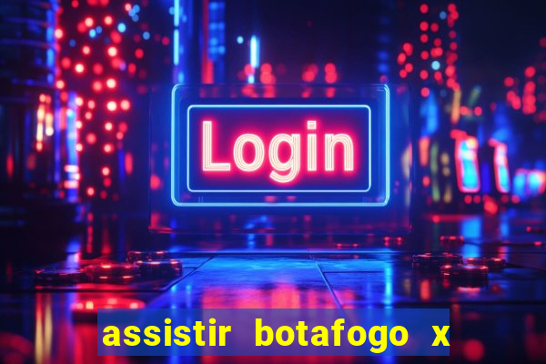 assistir botafogo x sao paulo futemax